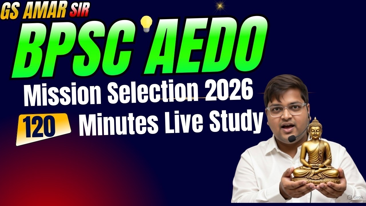 BPSC AEDO (REVISION & HIGLIGHTS) CGL4 & TRE-4 (2026) | BPSC REVISION GK–GS के TOP प्रश्न🔥