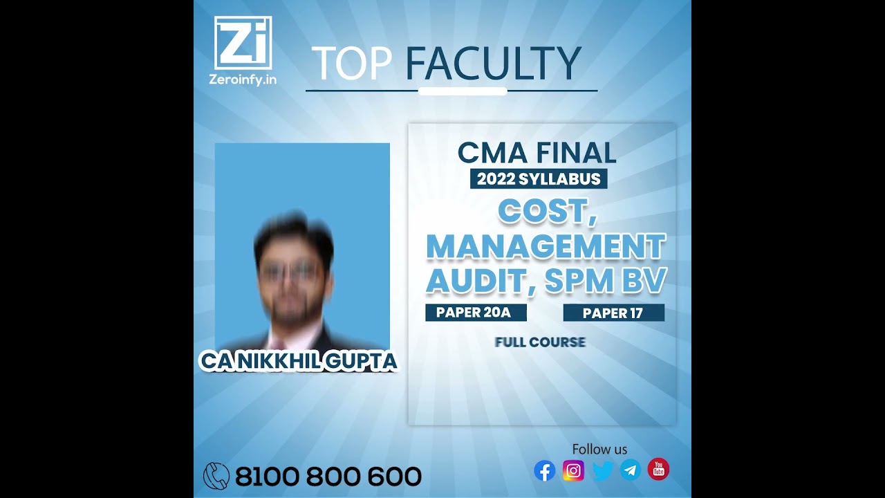 CMA Final CMA and SPMBV Paper 17, Paper 20A 2022 Syllabus Full Course Combo By CA Nikkhil Gupta