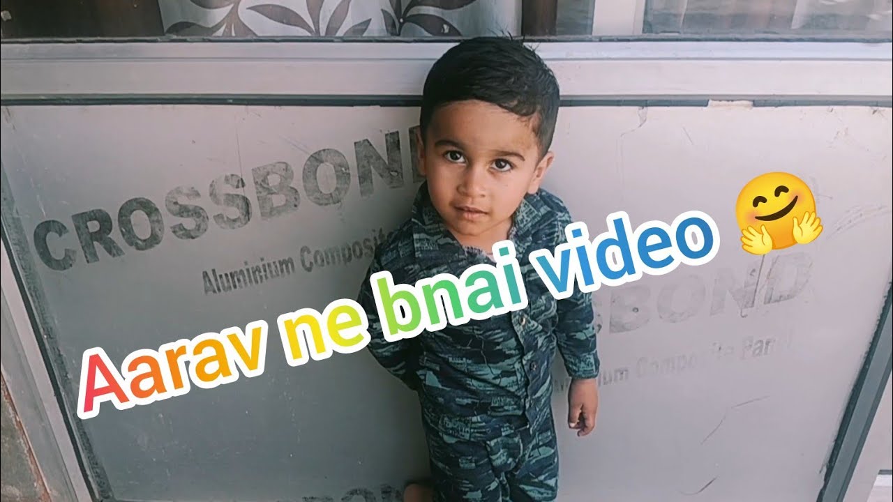 Aarav ne banai video🤗😂