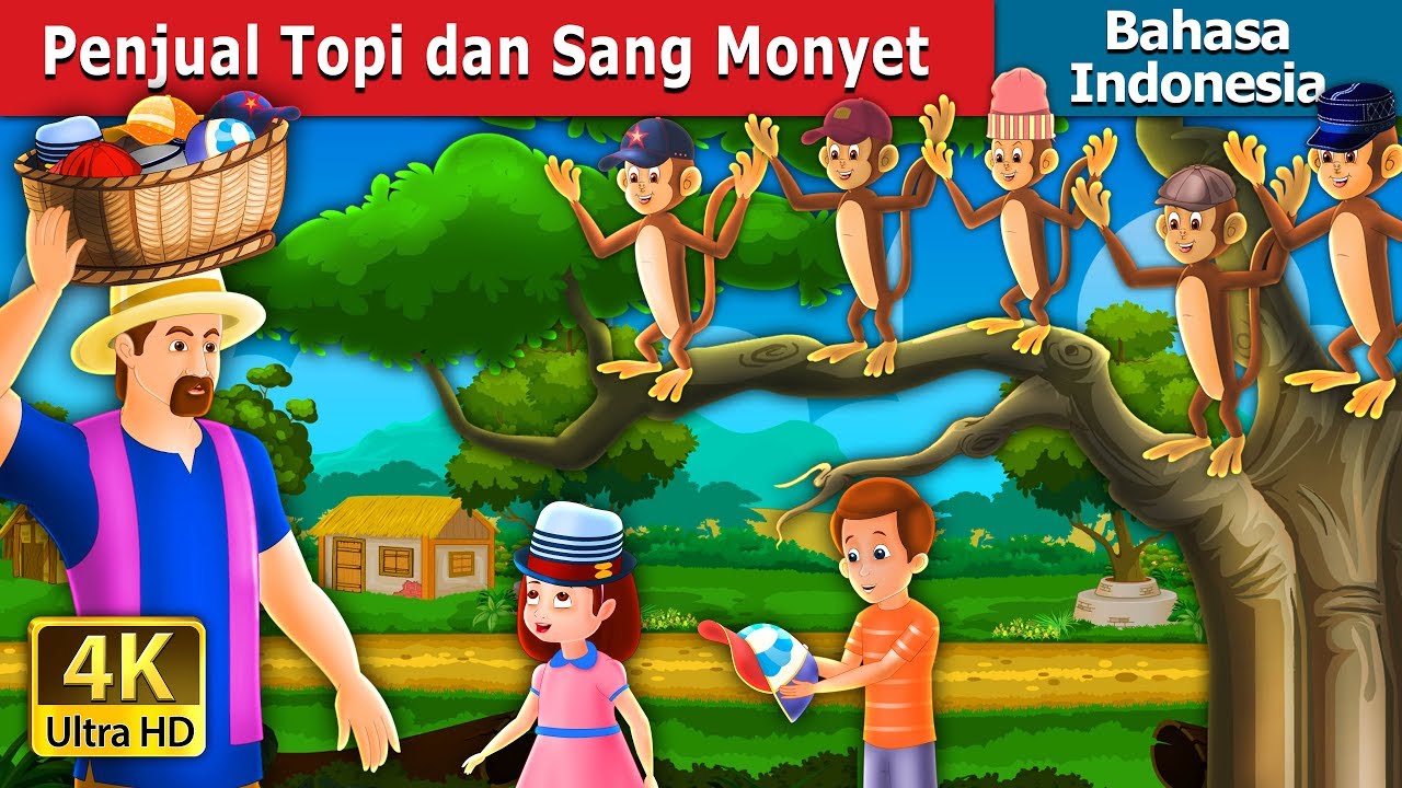 Penjual Topi dan Sang Monyet | Dongeng anak | Dongeng Bahasa Indonesia @IndonesianFairyTales