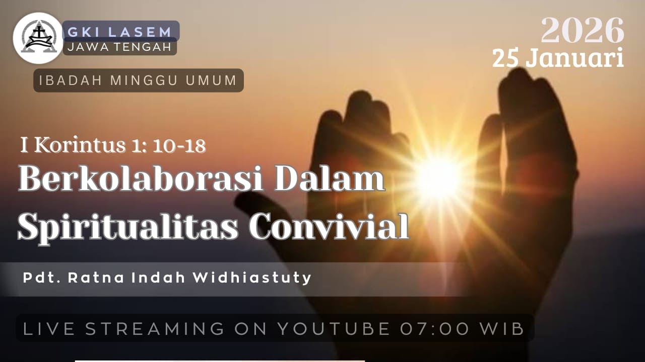 Live Streaming Kebaktian GKI Lasem - Minggu, 25 Januari 2026