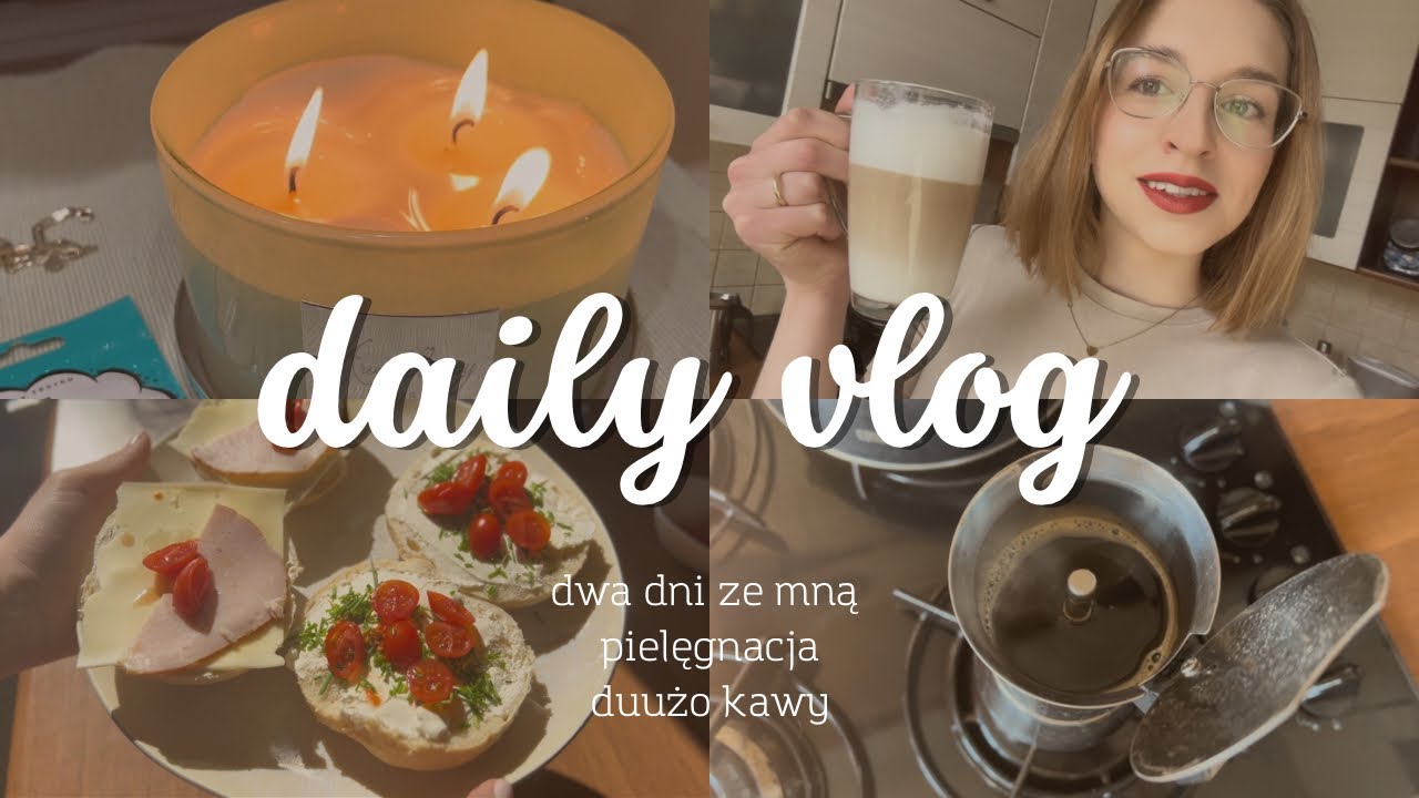 DAILY VLOG ☕️ dużo o kawie / spokojny poranek / wieczorna pielęgnacja