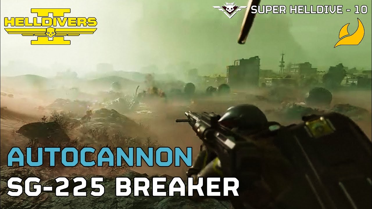 SG-225 Breaker & Autocannon Gameplay | HELLDIVERS 2 (SUPER HELLDIVE - 10)