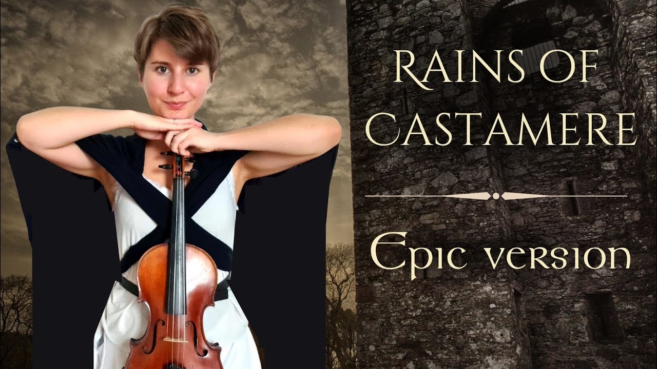 The rains of Castamere - Game of Thrones - EPIC VIOLIN COVER