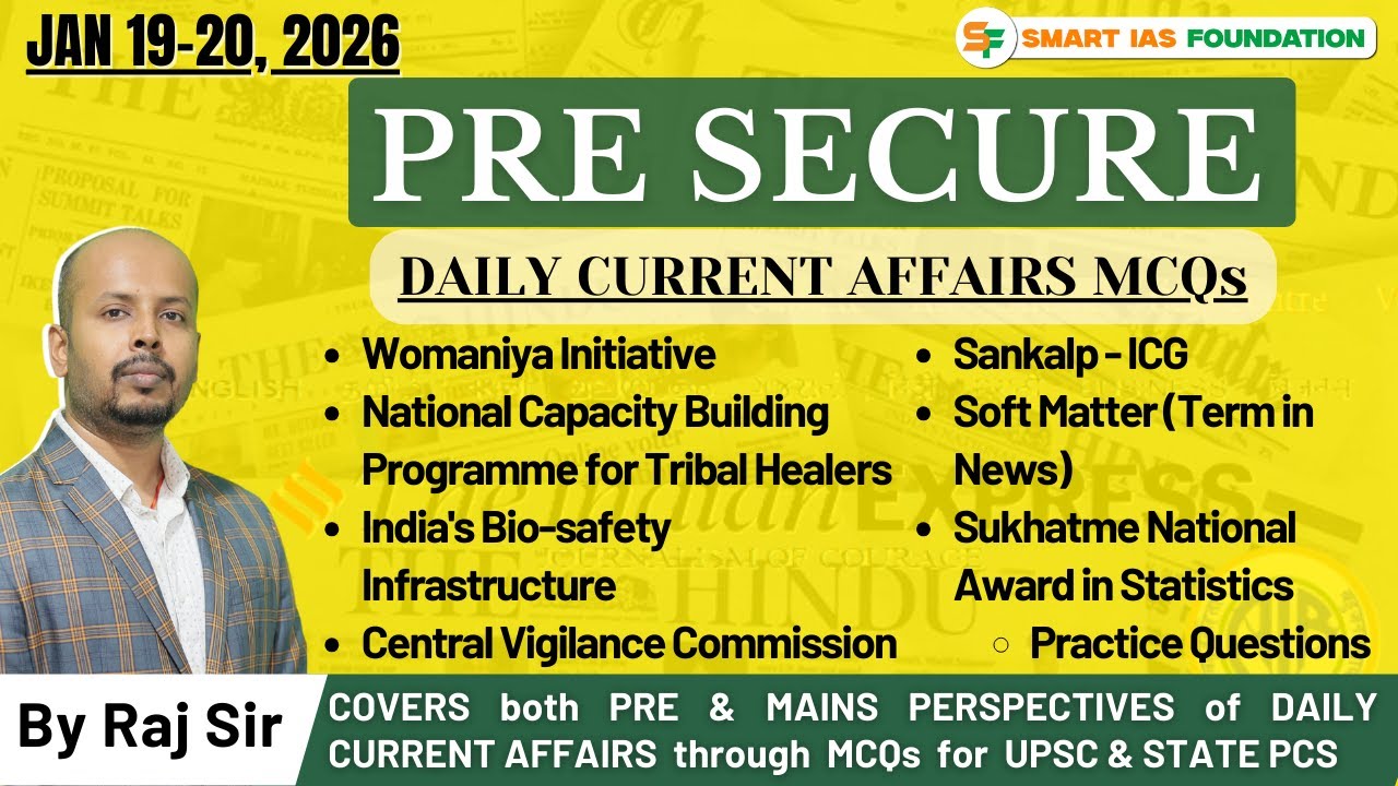 🎯PRE SECURE [19-20 JAN, 2026] | In-Depth Current Affairs MCQs Discussion -UPSC & State PCS 🎓