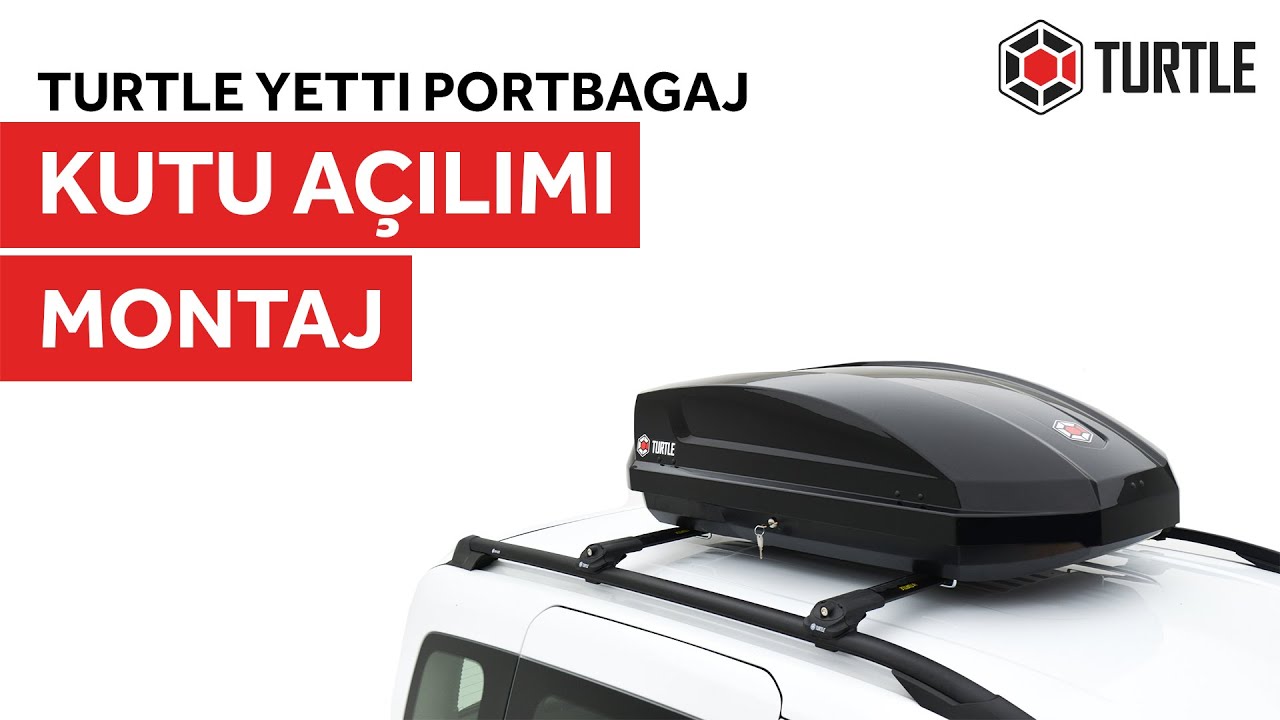 Turtle YETTI Portbagaj Kutu Açılımı & Montaj