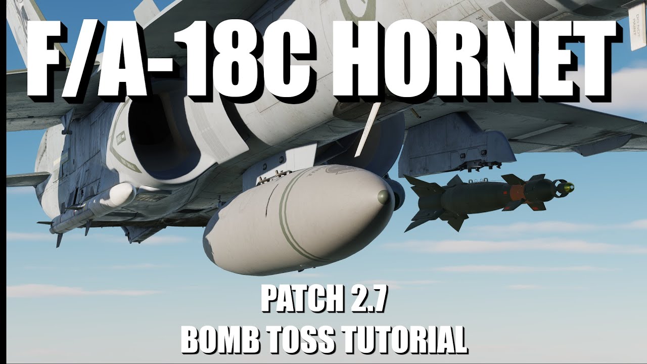 DCS WORLD 2.7 UPDATE - F/A-18C Hornet Beginner Series: Precision Bomb Tossing #DCSworld #F18hornet