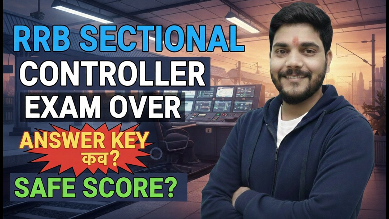 RRB SECTIONAL CONTROLLER 2025 || EXAM OVER || SAFE SCORE? #rrbmahwal #rrbsectioncontroller #rrbntpc 