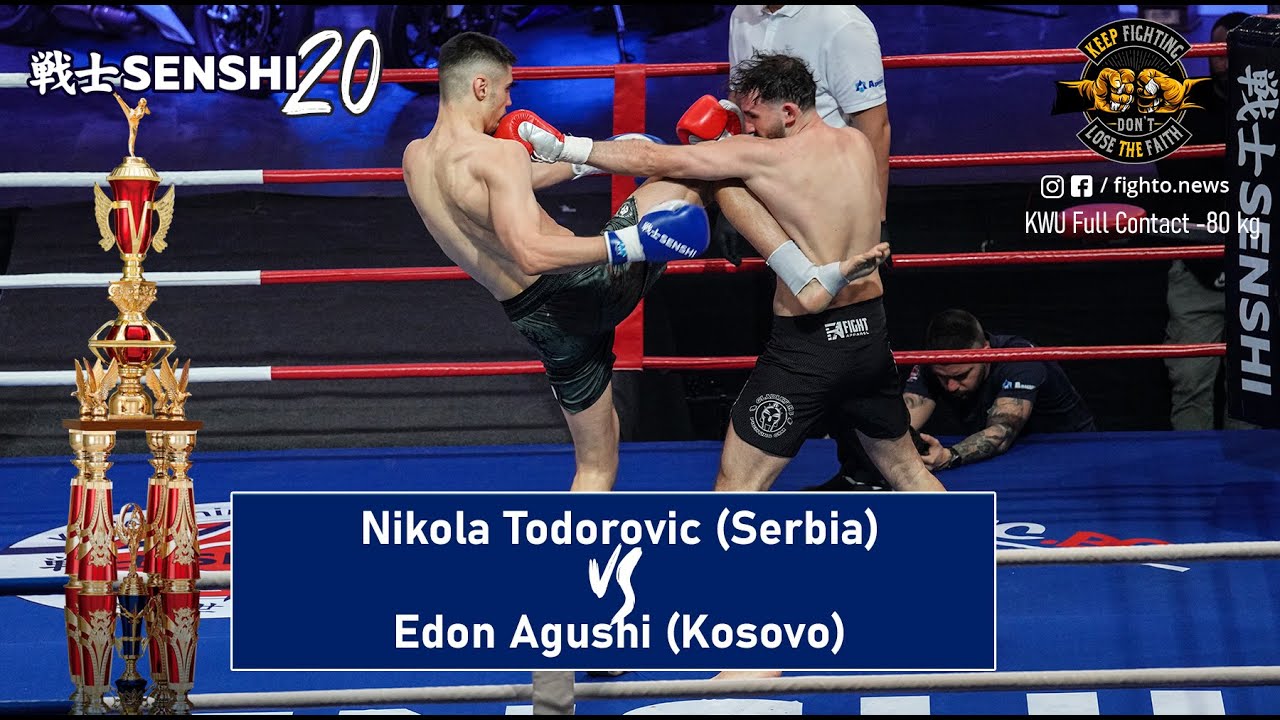 SENSHI 20: -80kg, Nikola Todorovic (Serbia) vs Edon Agushi (Kosovo) | KWU FULL CONTACT