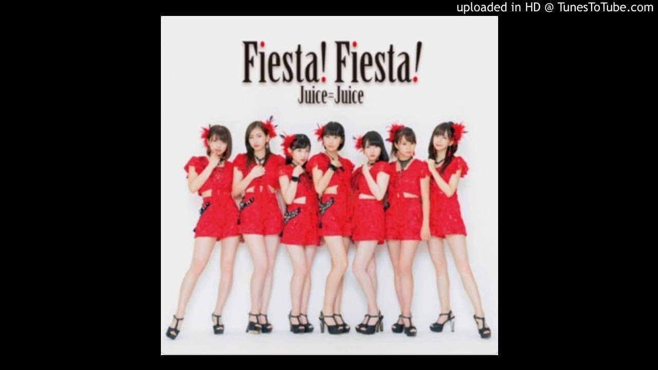 [Instrumental] Fiesta! Fiesta! - Juice=Juice
