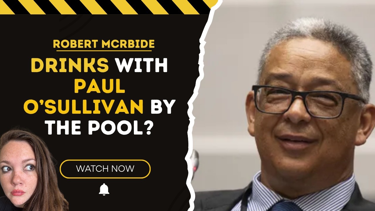 Robert McBride: He Allegedly Asked Paul O'Sullivan to Access People's Bank Accounts?
