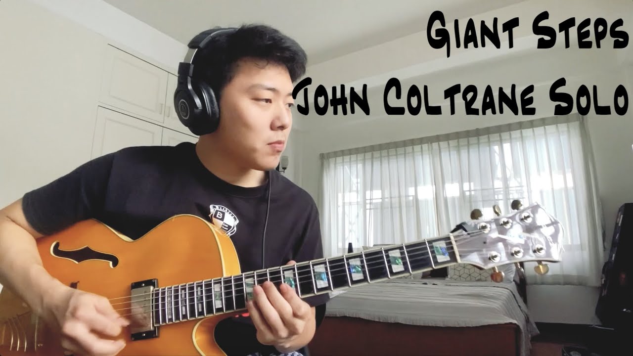 Giant Steps (John Coltrane) - Solo transcription guitar