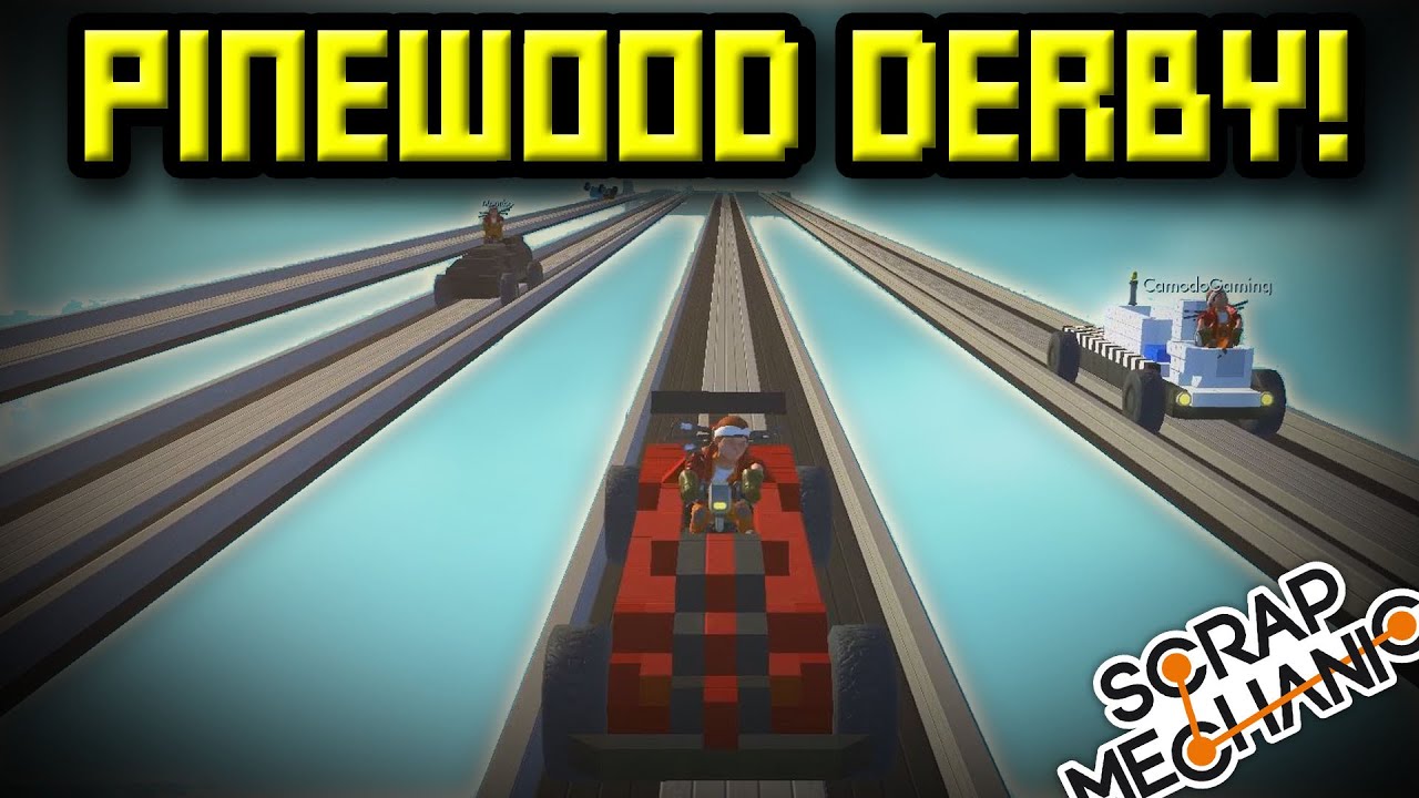 PINE WOOD DERBY! Scrap Mechanic RACE CHALLENGE! Multiplayer Ep3