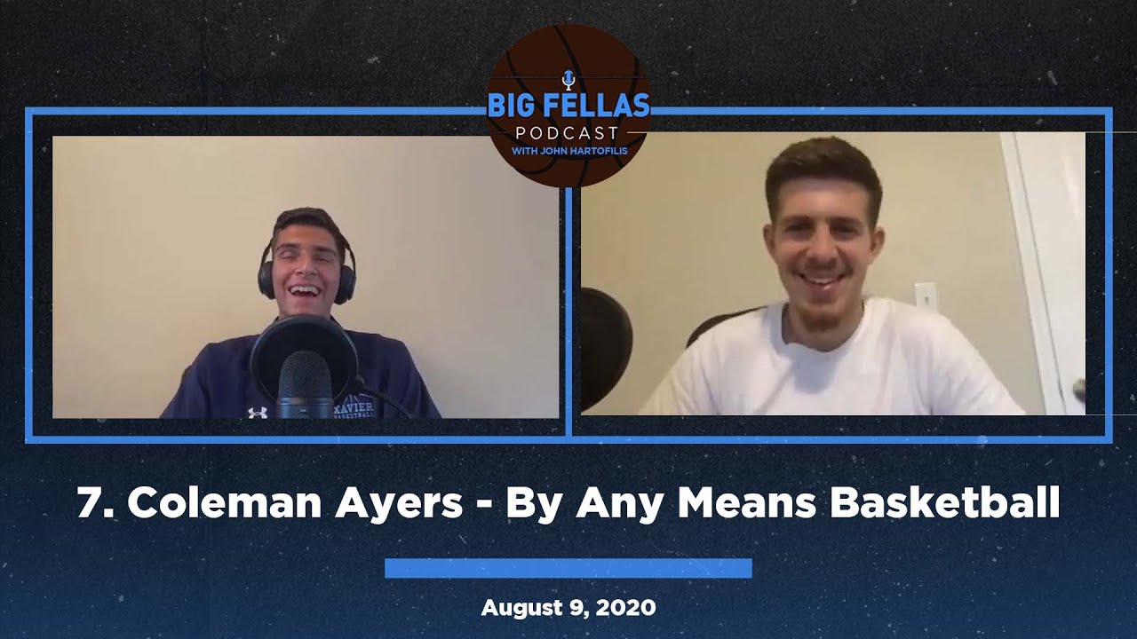 7. Coleman Ayers - By Any Means Basketball