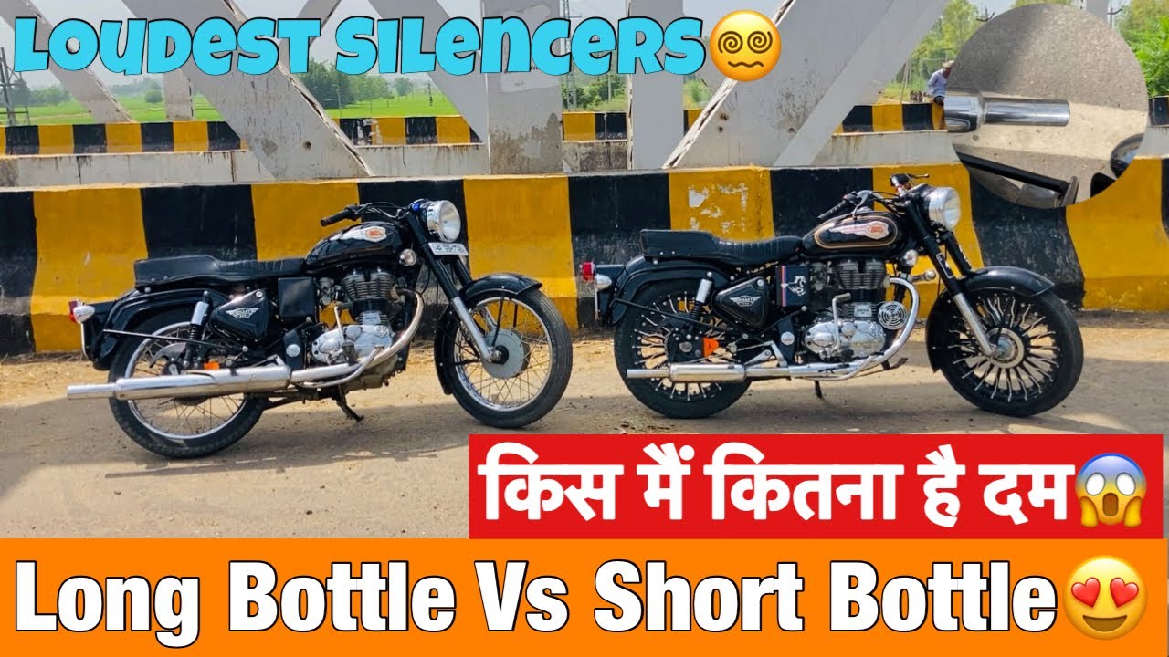 Long Bottle Vs Short Bottle | Mini Punjab Silencer😍 | Long Punjab Silencer🤩 | Sourav Nain