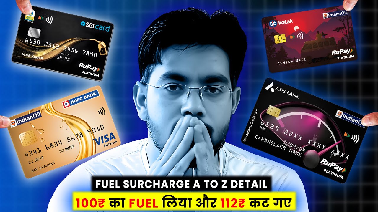 Uncover: Credit Cards Fuel Hidden Charges | Fuel Surcharge A to Z Details😯