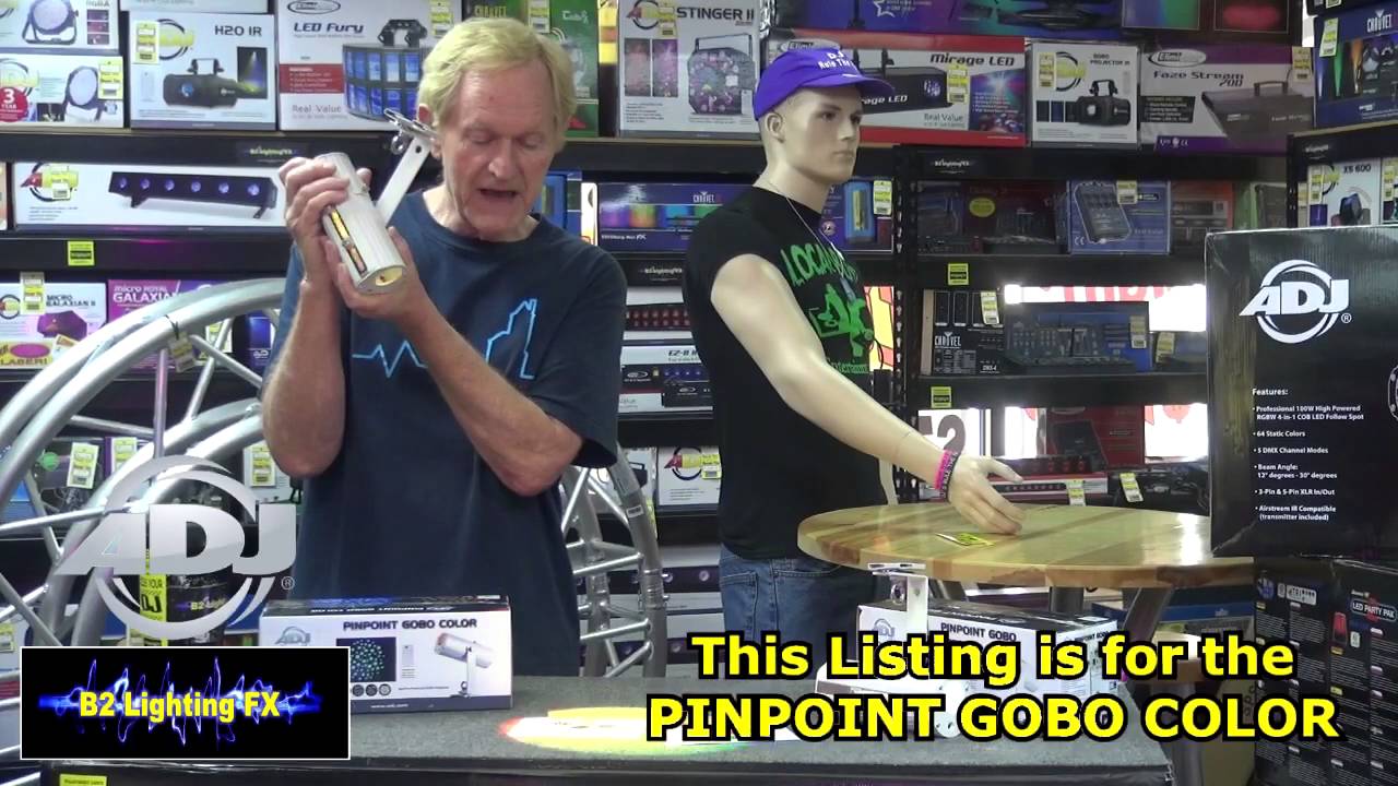 ADJ PINPOINT GOBO COLOR review by B2 Lighting FX B2DJ