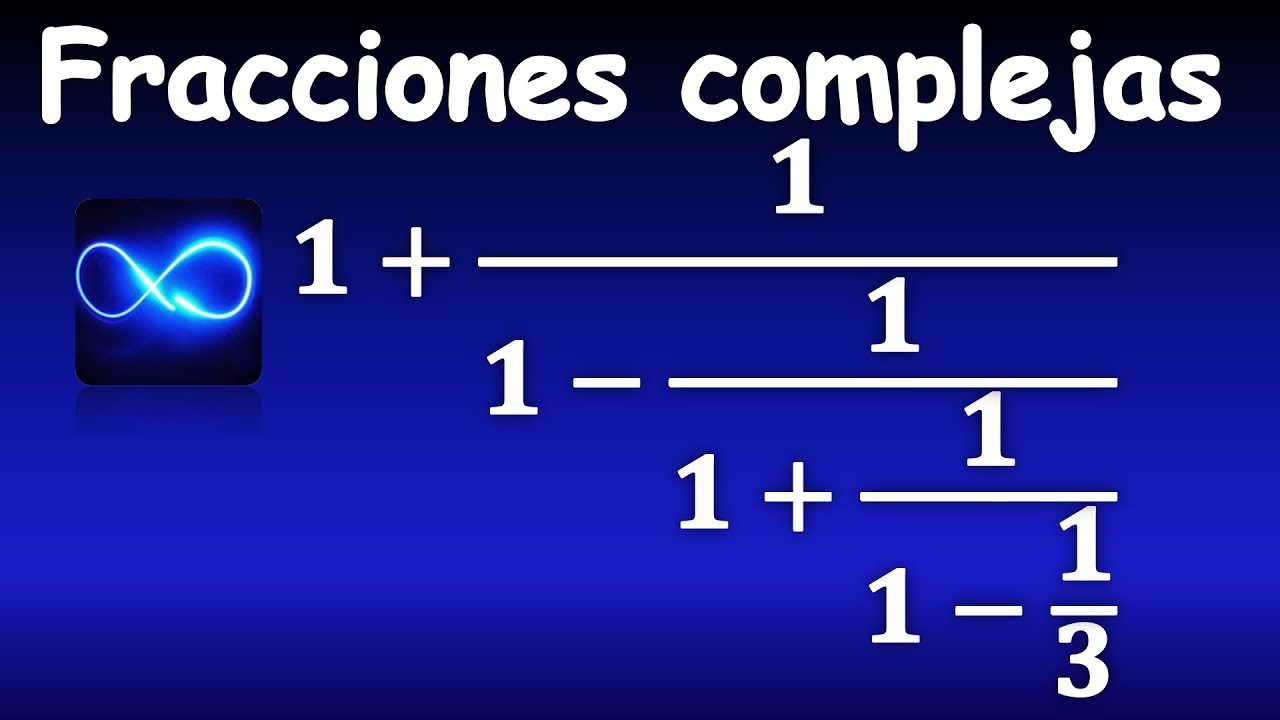 31. Fracciones complejas (Ejercicio 5), paso a paso