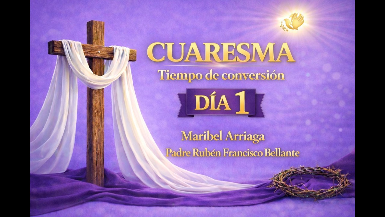 ✝️ MIERCOLES DE CENIZA DIA 1 P. RUBEN FRANCISCO BELLANTE