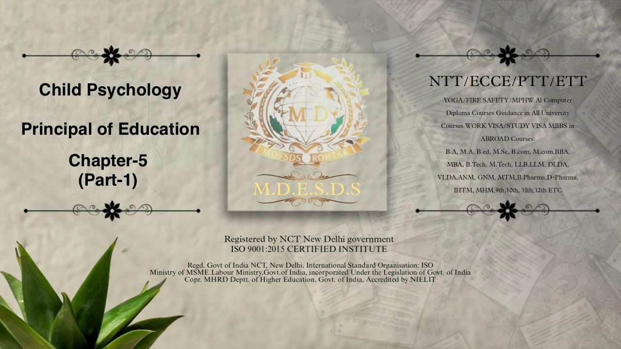 Child Psychology Principal of Education 
