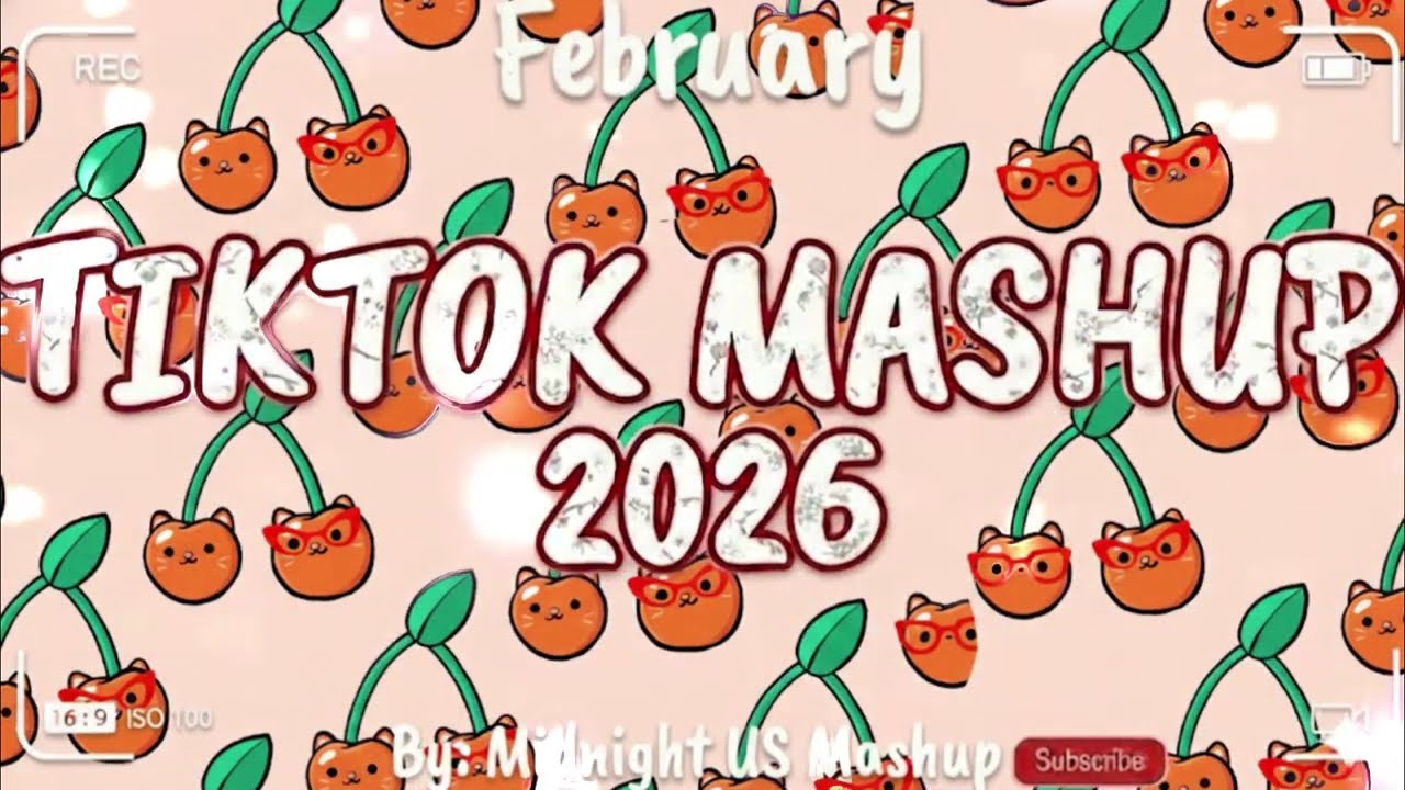 Tiktok Mashup February❤️🌸2026❤️🌸(Not Clean)