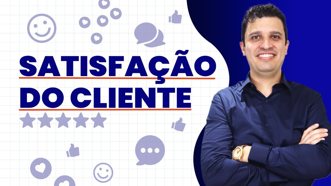 [WEBINAR] Satisfa&ccedil;&atilde;o do Cliente