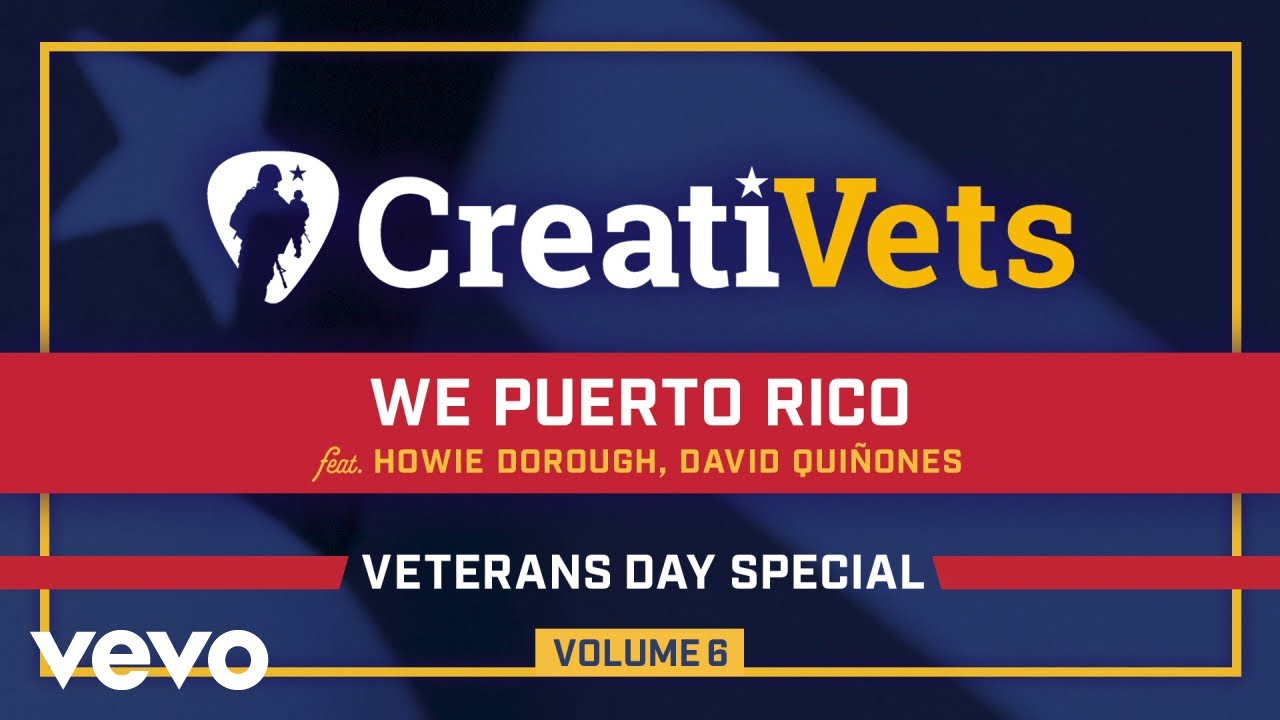 CreatiVets - We Puerto Rico (Audio) ft. Howie Dorough, David Quiñones