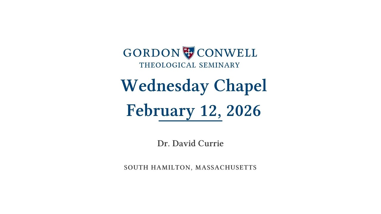 Wednesday Chapel February 12, 2026