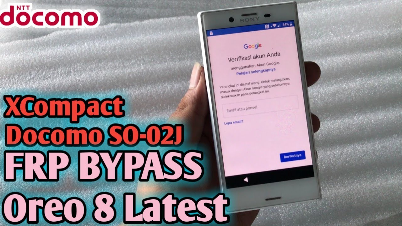 All Sony OREO 8 FRP ByPass XCompact XZ XZS XA2 XZ2 - Docomo AU Softbank