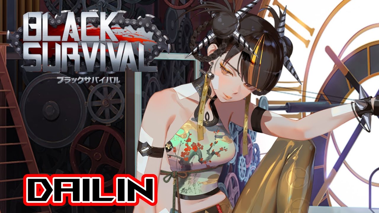 Black Survival ダイリン/Dailin