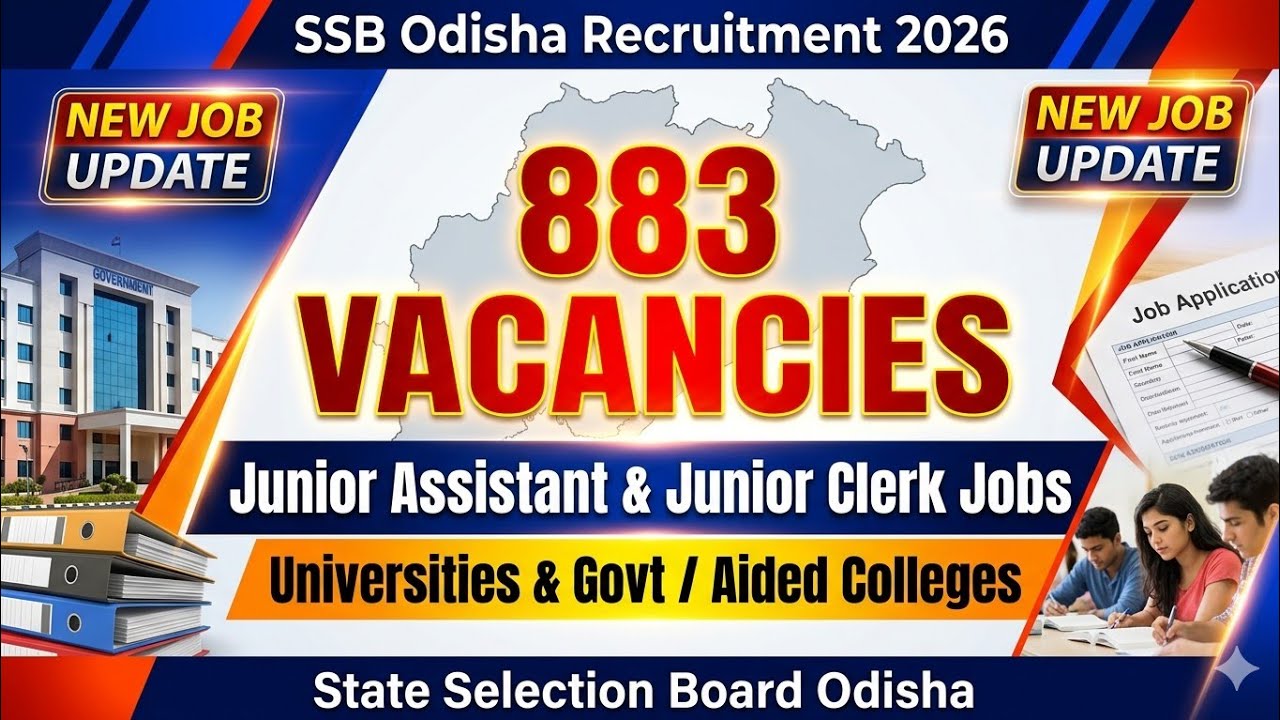 883 Govt Job Vacancies in Odisha | SSB Junior Assistant & Junior Clerk Recruitment