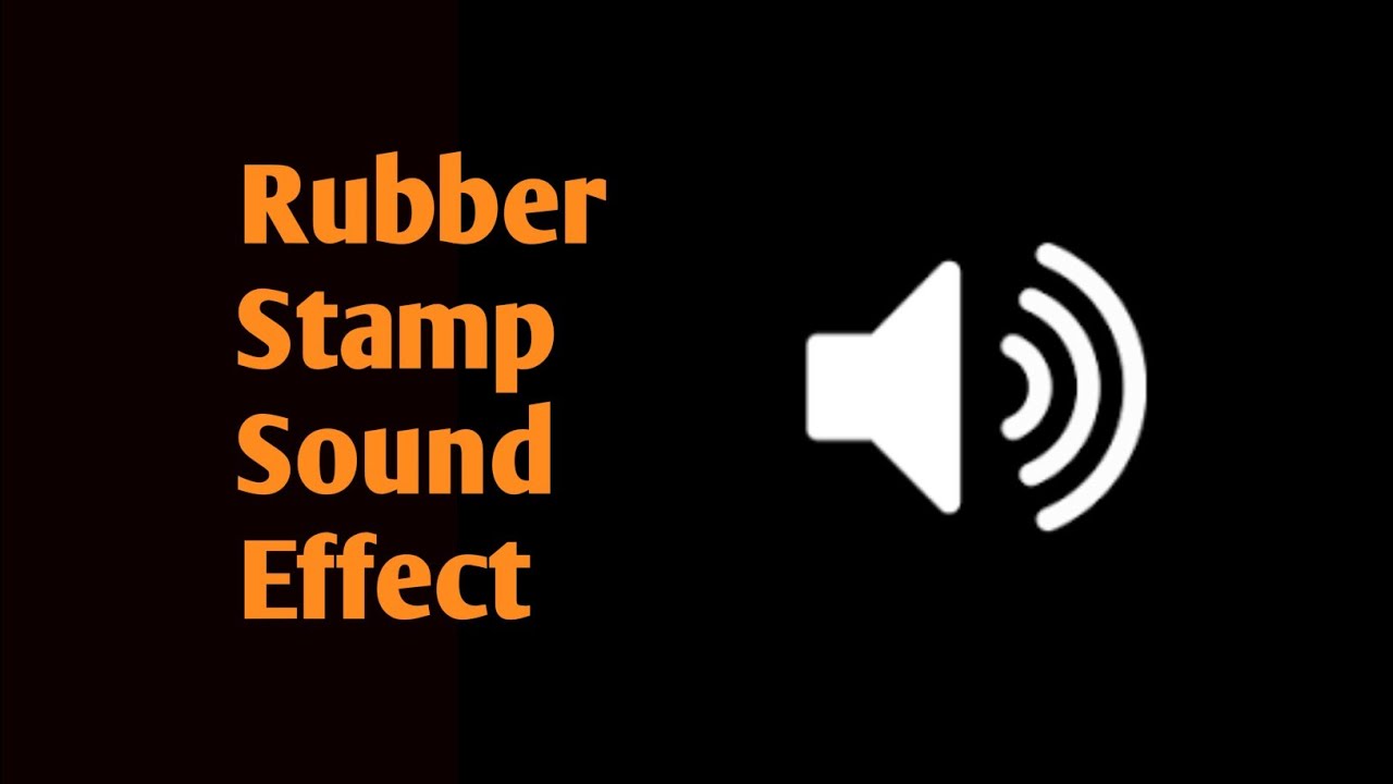 Rubber Stamp Sound Effect
