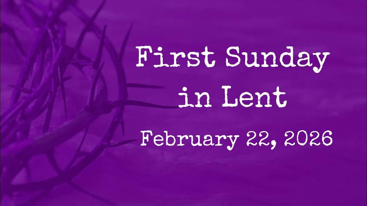 First Sunday in Lent 