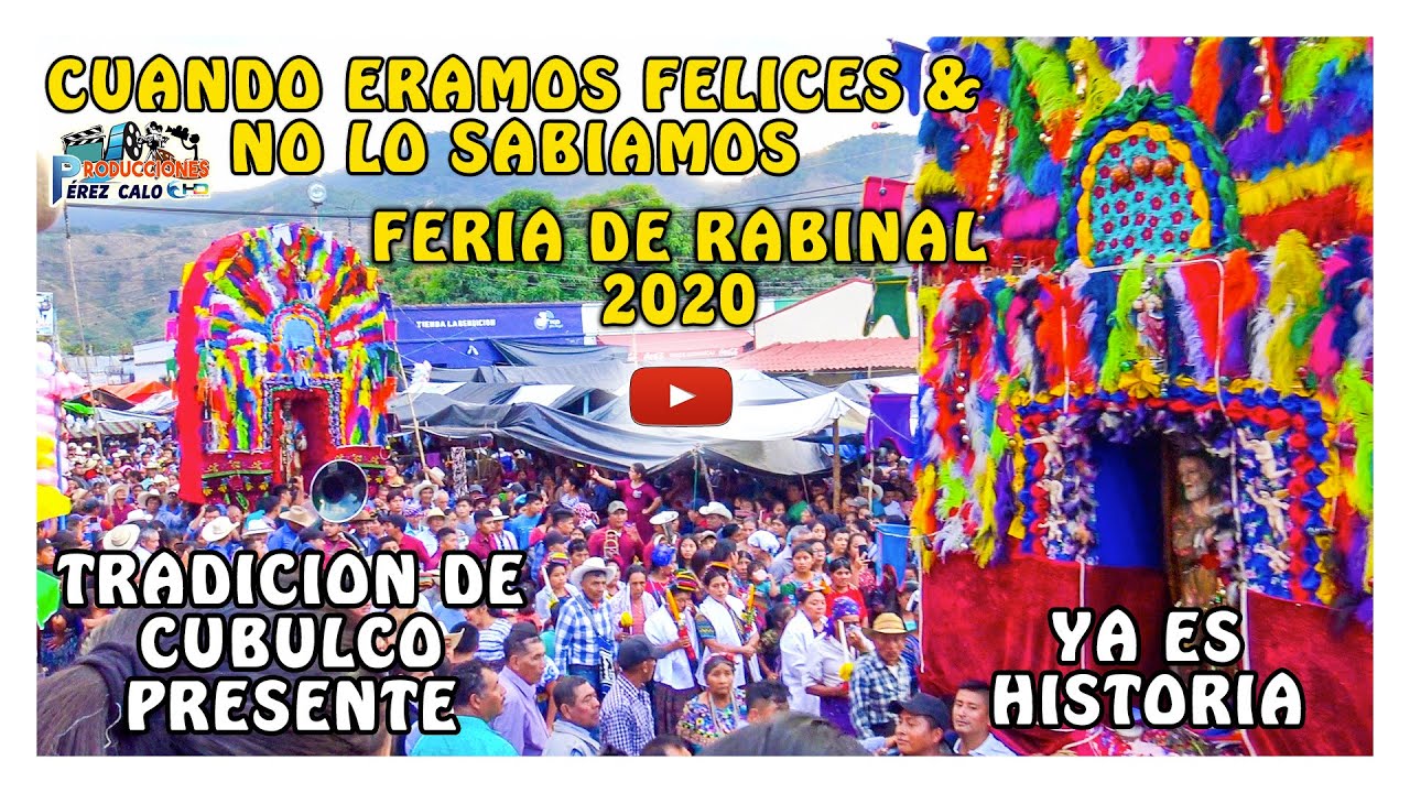 ✅Rabinal, fue el único Municipio en  Baja Verapaz que celebró su Feria Patronal en 2020