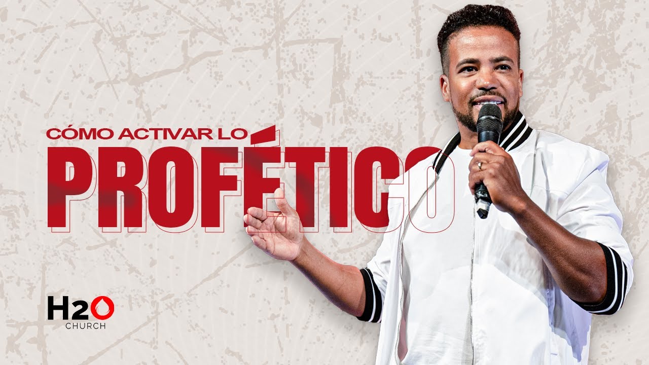 Como Activar lo Prof&eacute;tico I Dionny Baez