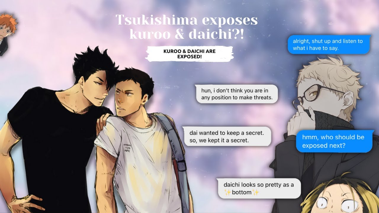 haikyuu! tsukishima is back at it again and exposes kuroo & daichi?! |kurodai| ♡