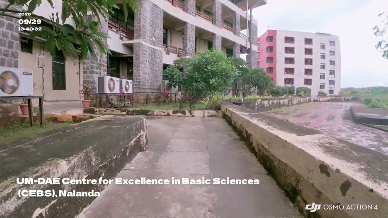 UM-DAE CEBS Mumbai , Nalanda. 4k 📸