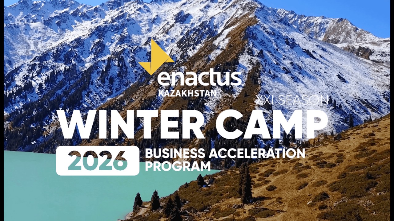 ENACTUS KAZAKHSTAN BUSINESS ACCELERATION WINTER CAMP 2026 | Flashback