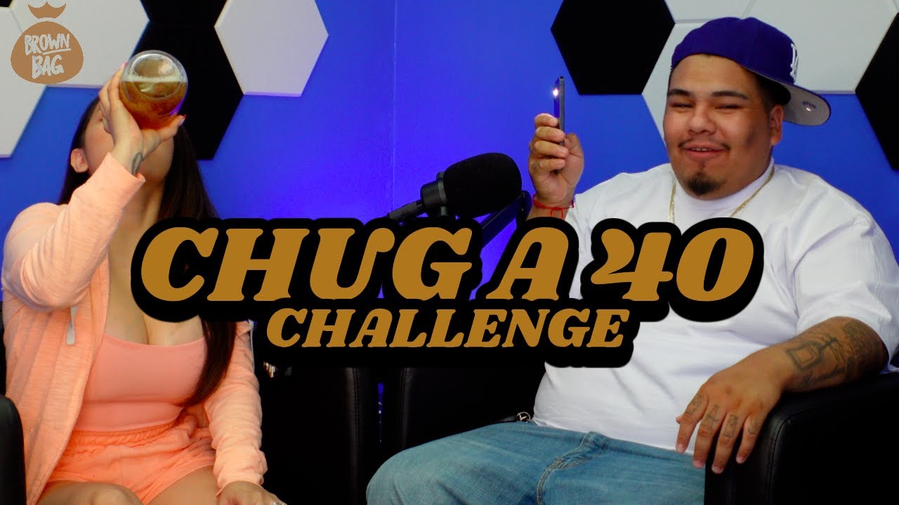 Выпей 40 унций (Chug A 40oz Challenge) | Подкаст Brown Bag