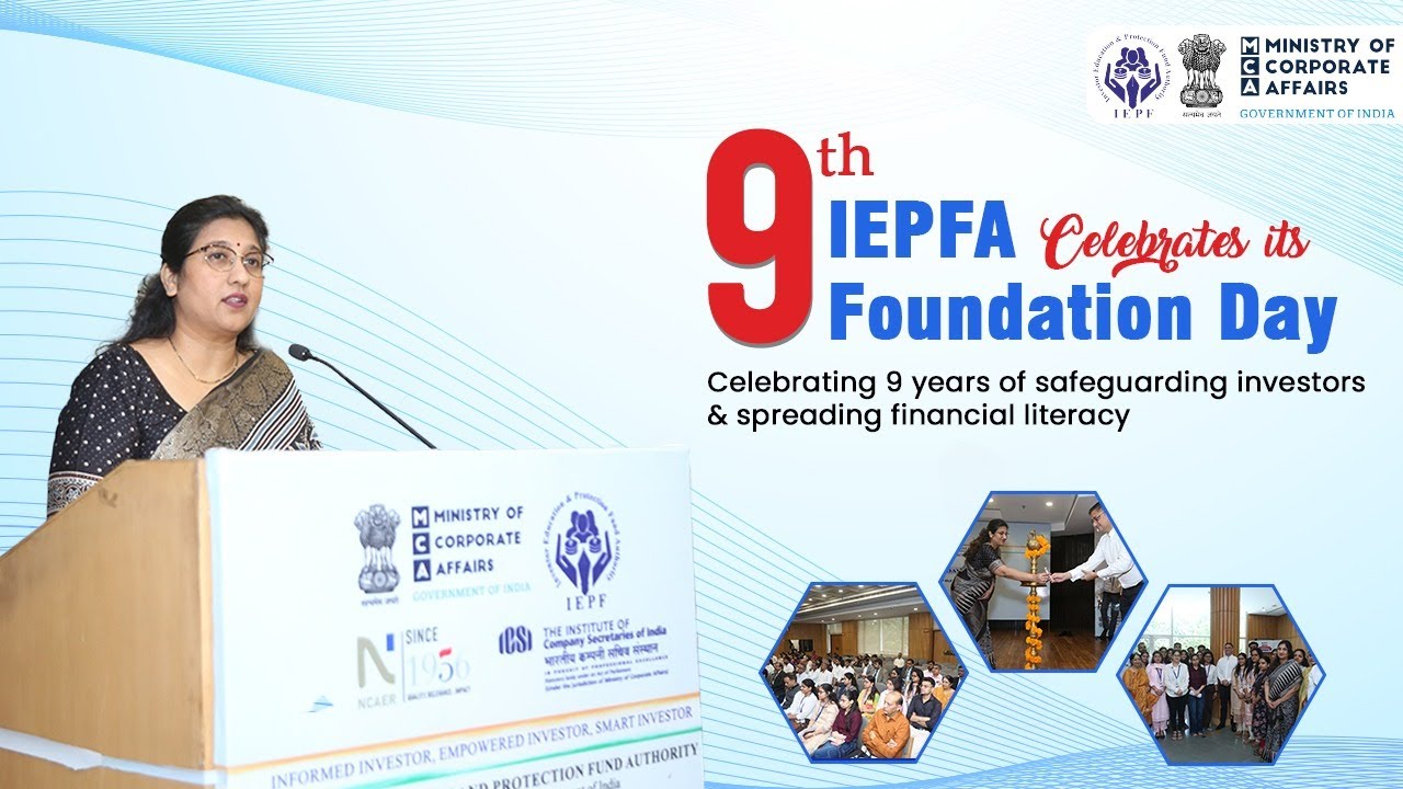 9th Foundation Day of IEPFA | Investor Awareness & Unclaimed Funds