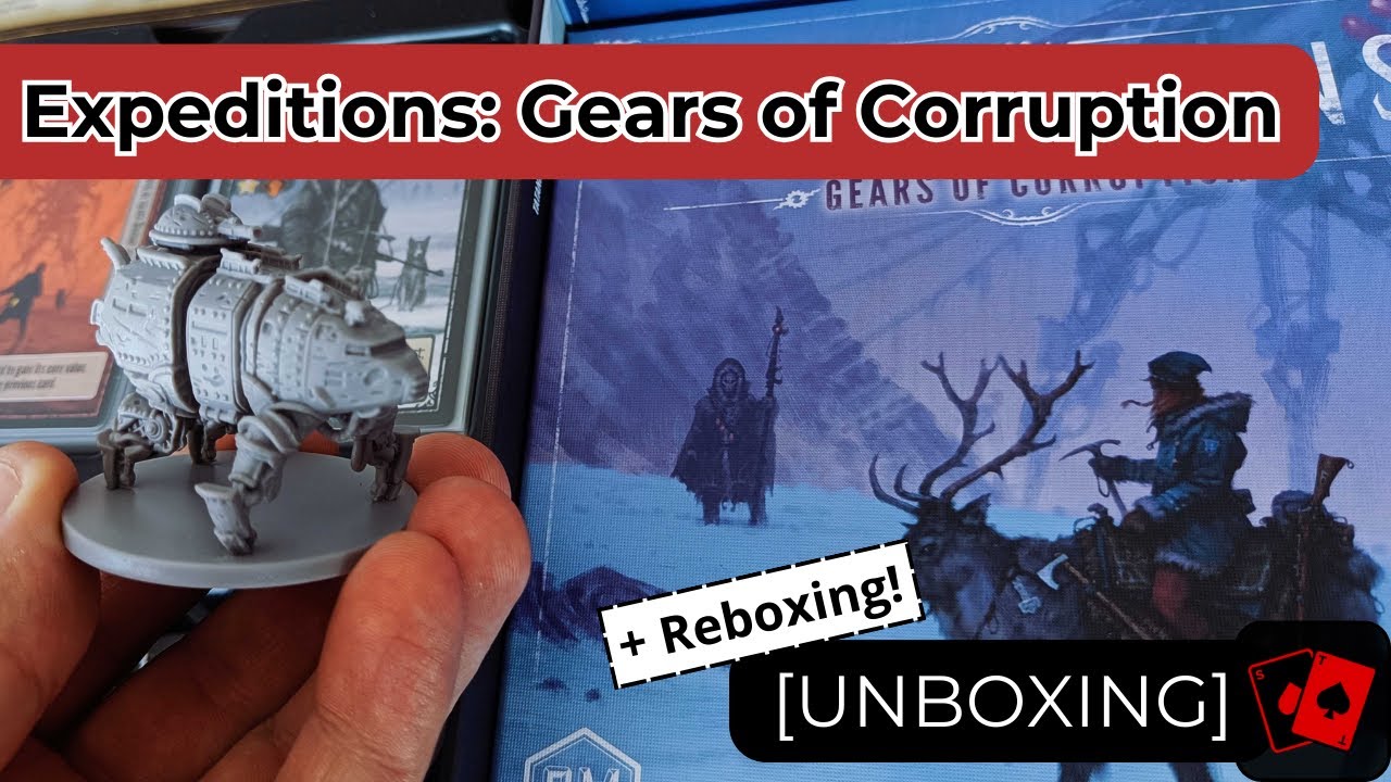 Unboxing | Expeditions: Gears of Corruption