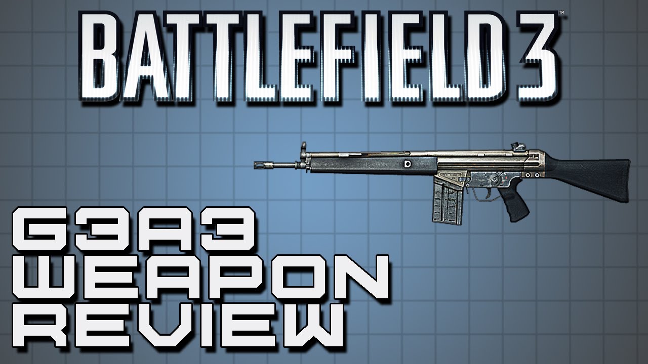 Battlefield 3 Weapon Review - G3A3