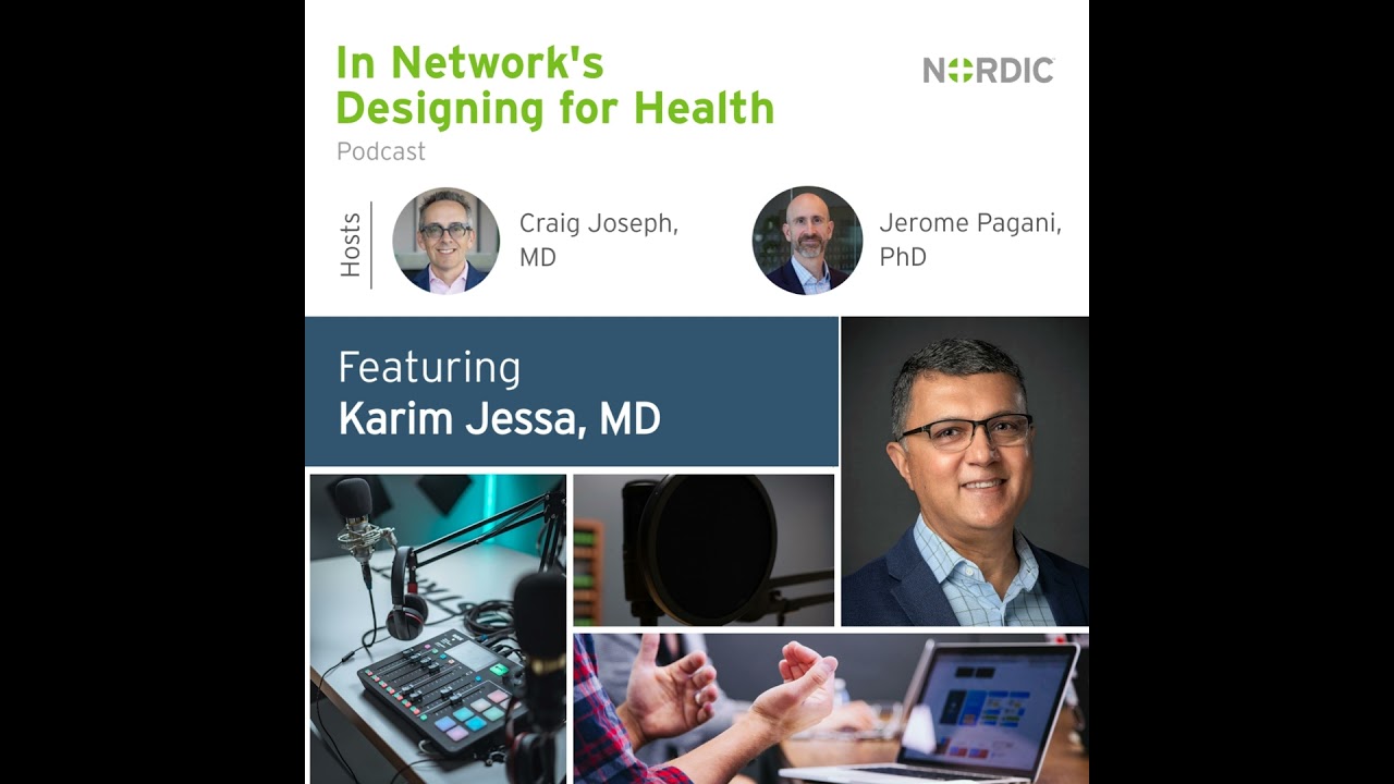 Designing for Health: Karim Jessa, MD | CMIO, The Hospital for Sick Children | Canadian healthcar...