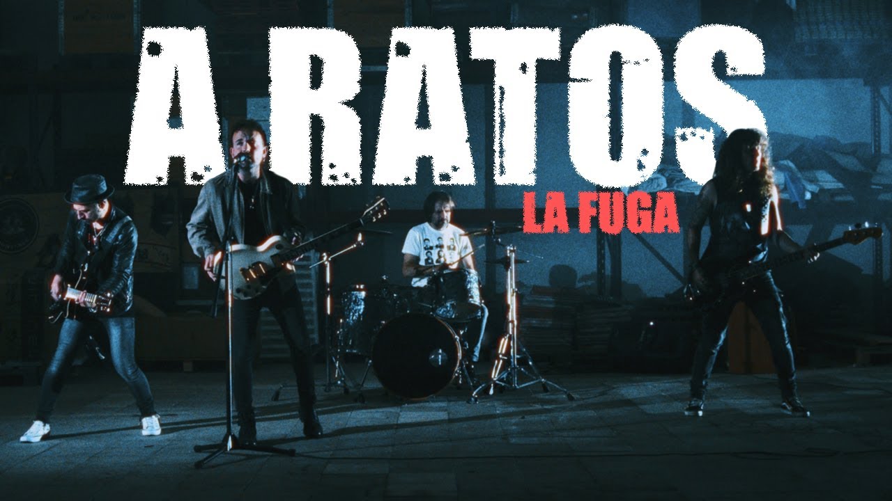 LA FUGA - A Ratos (Videoclip Oficial)