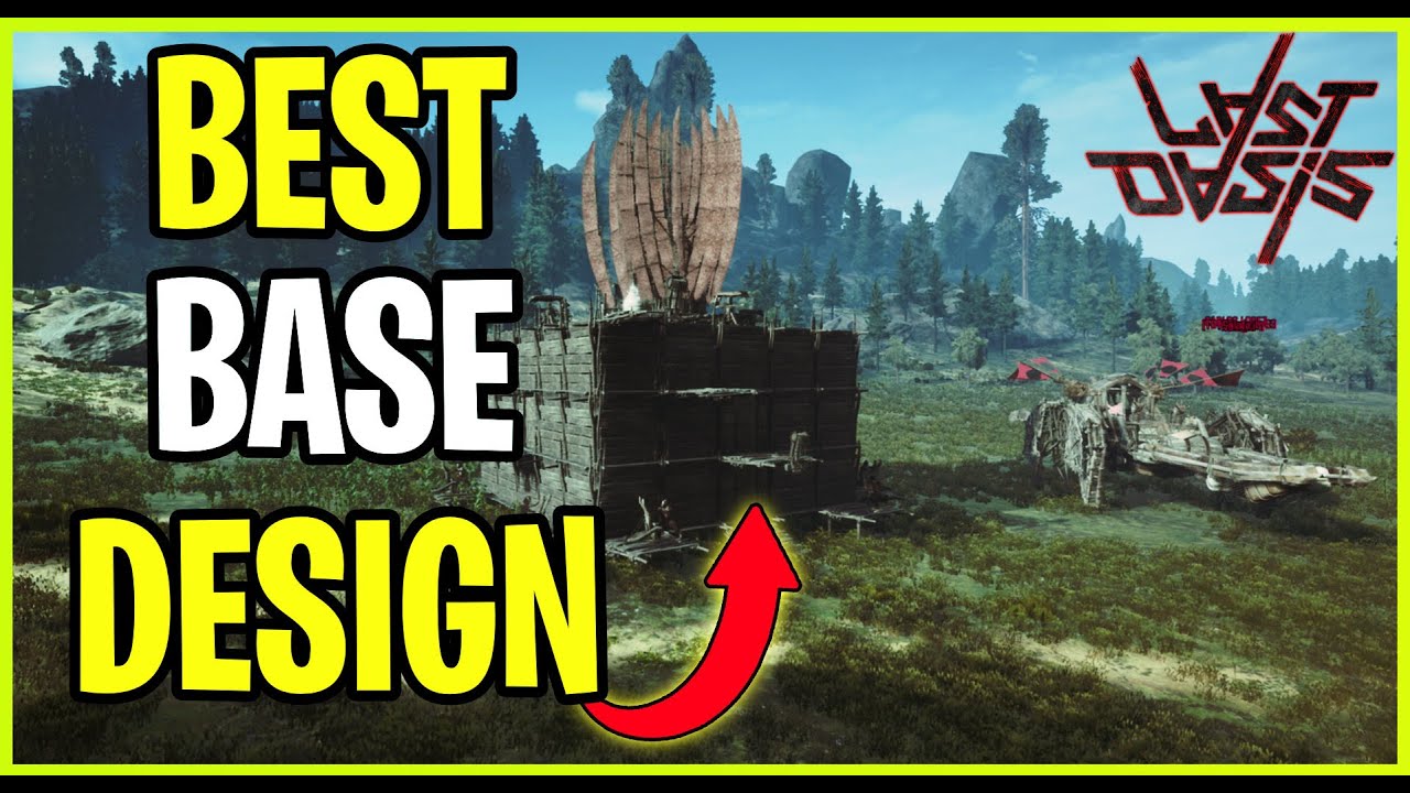 Best Base Design - Last Oasis (Part 1)