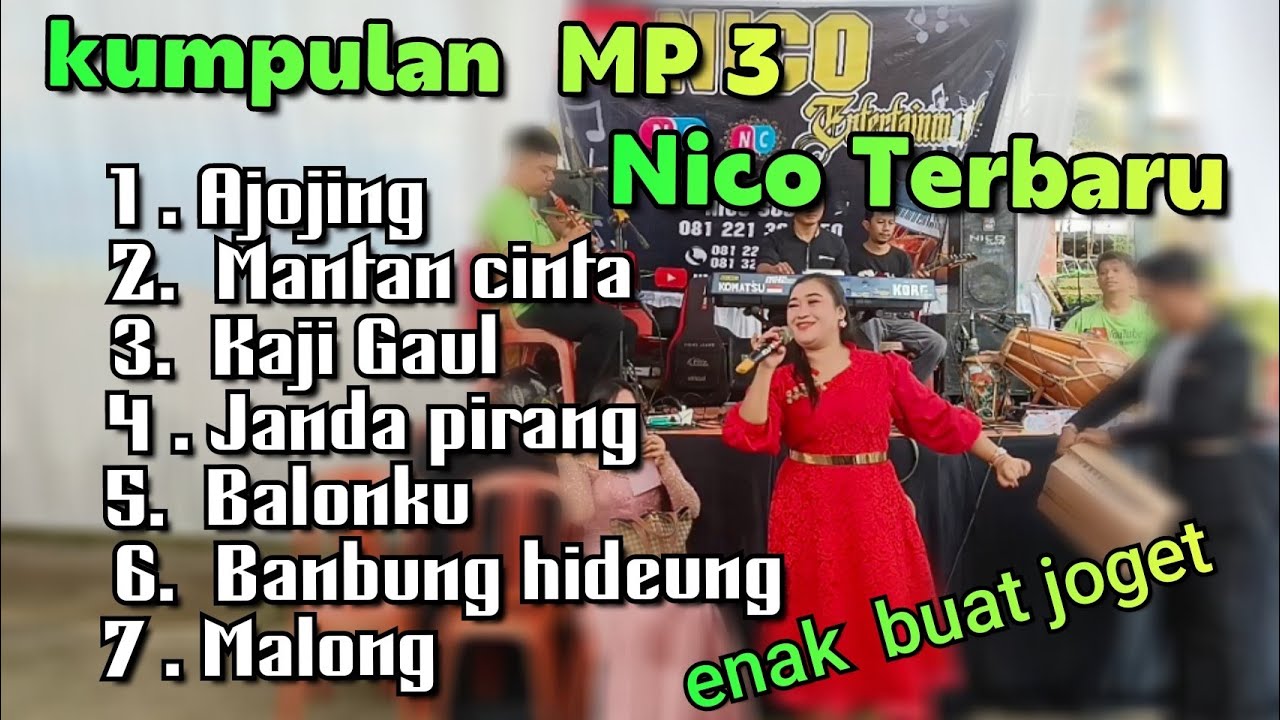 KUMPULAN MP3 TERBARU 2023 ENAK BUAT JOGET Bajidoran nico entertainment