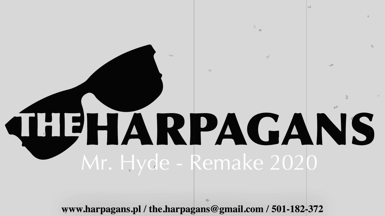 The Harpagans - Mr. Hyde 2020 (Official Audio)
