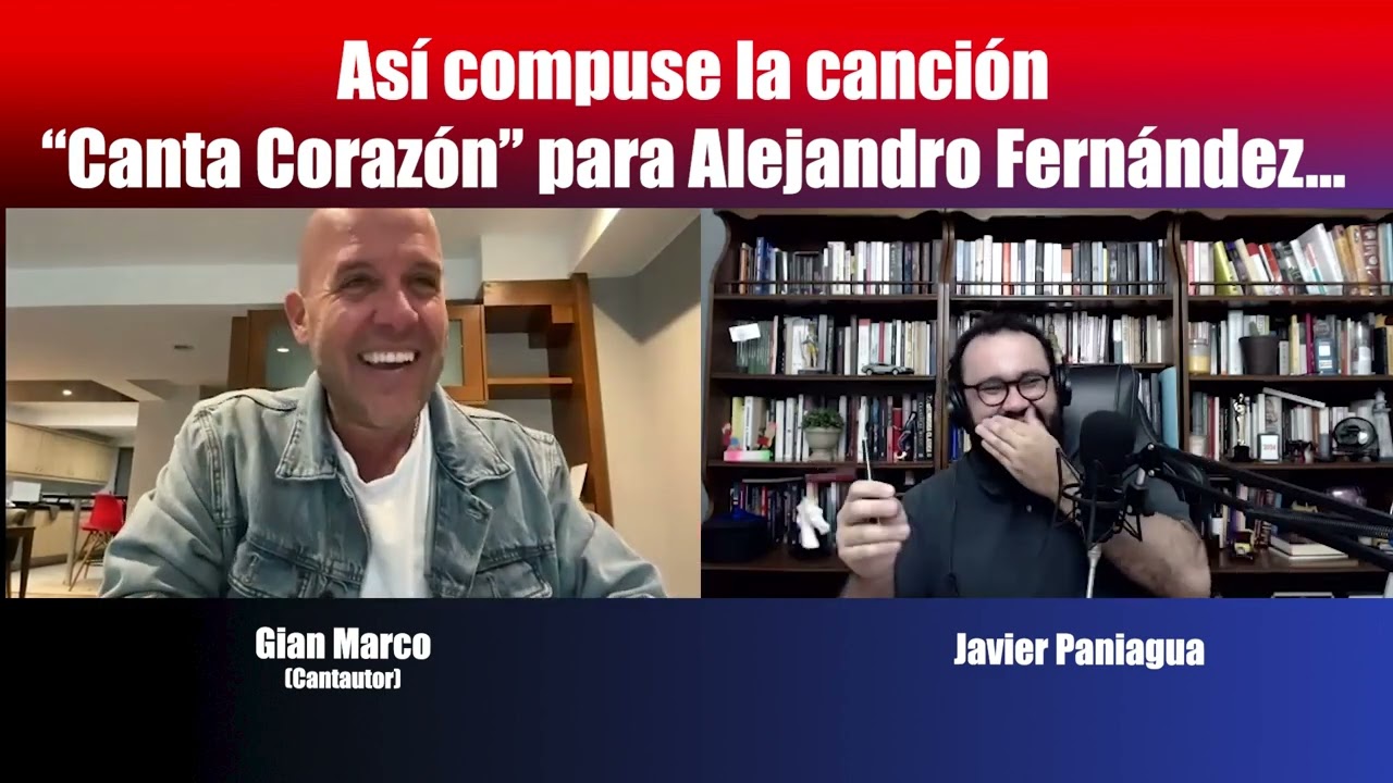 Así compuse la canción Canta Corazón para Alejandro Fernández | Charla con Gian Marco