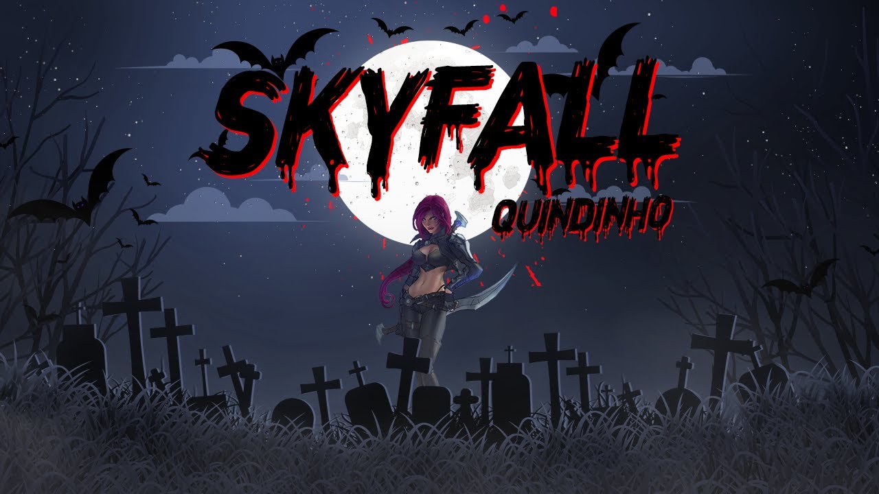 Quindinho - Skyfall