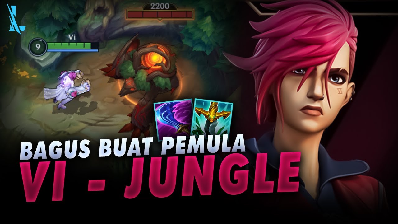 Hero Jungler Tier S, Gampang di Pake, Build Item Baru Vi & Tips Jungle Wild Rift
